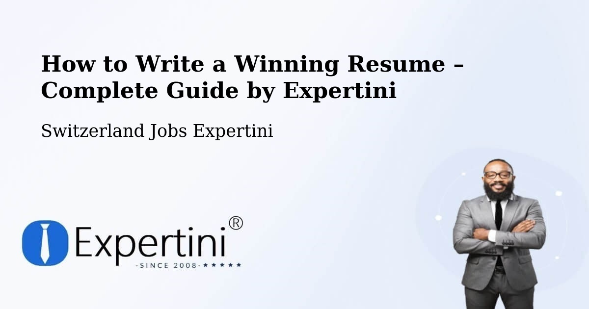 Resume Writing Guide for Job Seekers – Le Vaud - Le Vaud, Switzerland Jobs Expertini